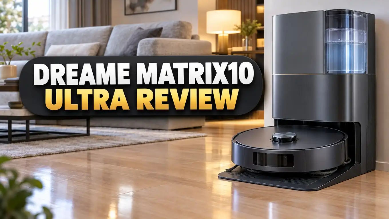 Dreame Matrix10 Ultra Review: Mop Switching Robot Worth $1,799?